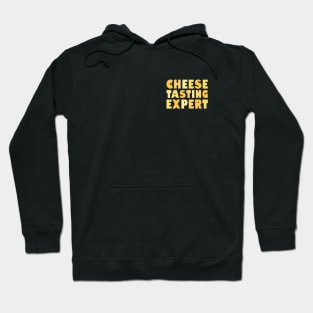 Cheese Tasting Expert Hoodie